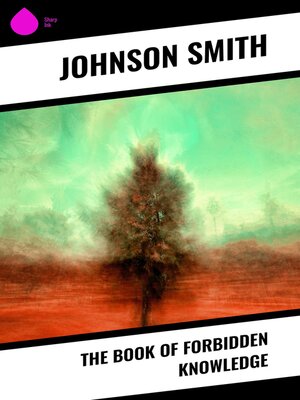 cover image of The Book of Forbidden Knowledge